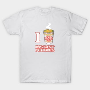 I Love Instant Noodles T-Shirt